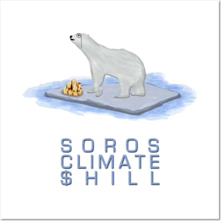 Soros Climate Shill Posters and Art